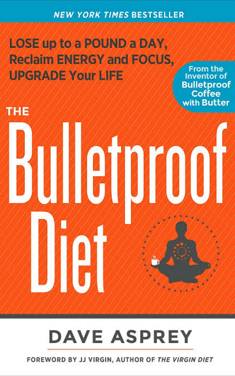 Bulletproof diet